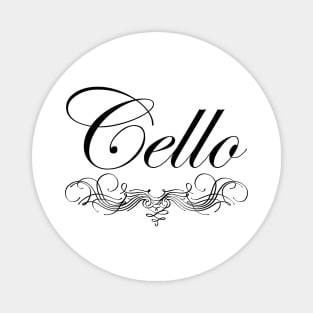 Cello Script Magnet